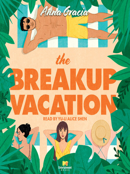 Title details for The Breakup Vacation by Anna Gracia - Wait list